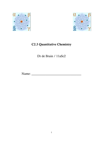 Quantitative Chemistry workbook (Ar, Mr, isotopes, % by mass, Moles, Yield, Atom Economy)