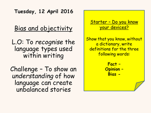 Bias language and opinion - Key Stage 3 English