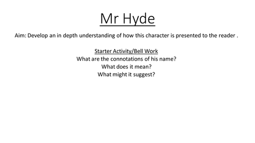 Presentation of Mr Hyde