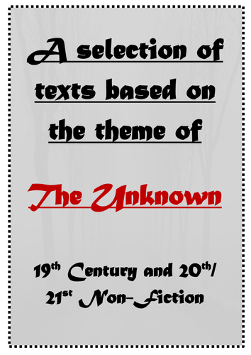 AQA Paper 2 texts: The Unknown