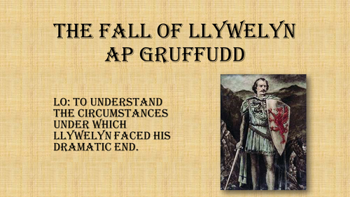 The fall of Llywelyn ap Gruffudd