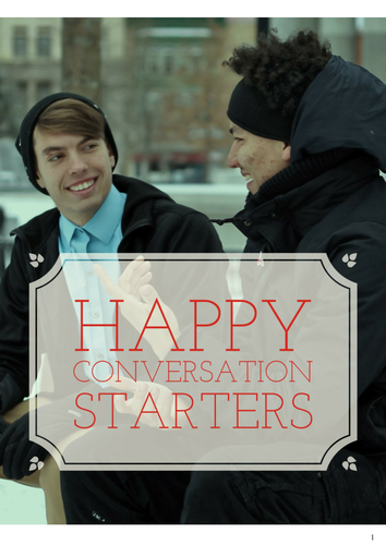 "Happy" Conversation starters