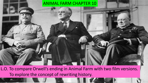 Animal Farm Chapter 10 lesson.