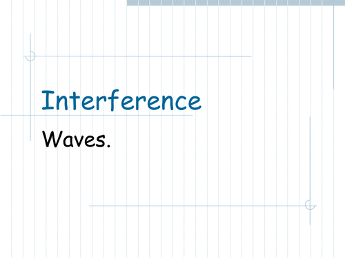 Interference and waves