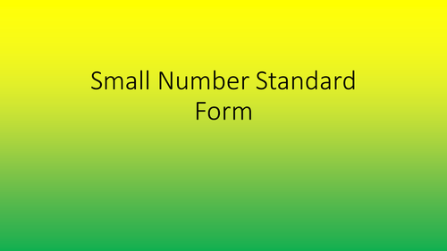Standard Form Conversions
