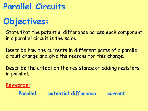 New Physics AQA P2.5 (New GCSE Spec 4.2 - exams 2018) – Parallel Circuits