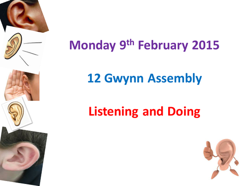 Assembly - Listening & Doing