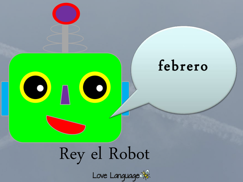 Rey el Robot - months in Spanish