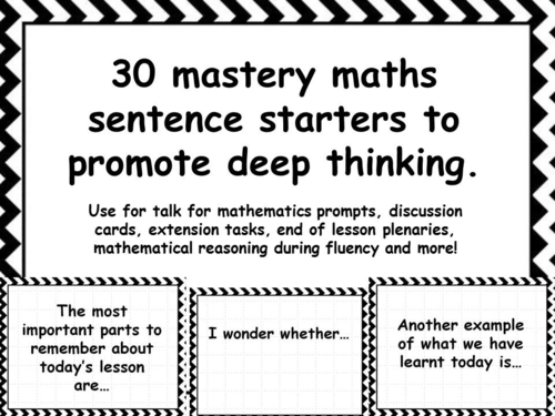 30 mastery maths sentence starters to promote deep ...