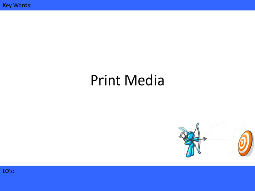 Media Studies - Print media