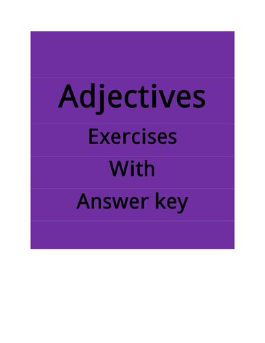 Adjectives: Exercises with Answer key