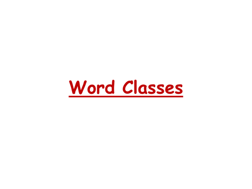 SPAG / GPS SATs Revision - Word Classes