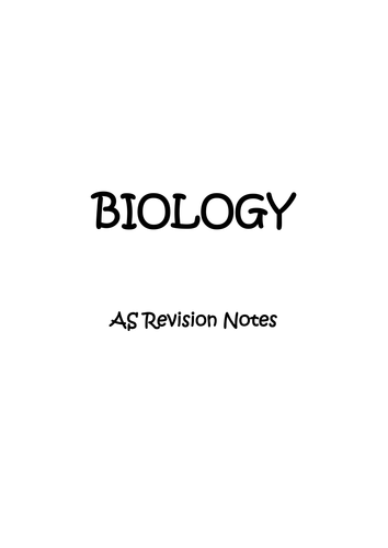 AS Biology Revision Notes