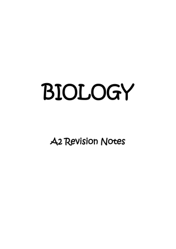 A2 Biology Revision Notes
