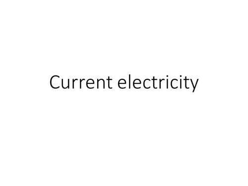 KS3 current electricity series of lessons