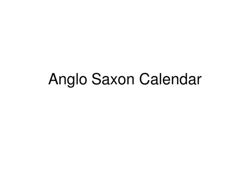 Anglo Saxon Calendar