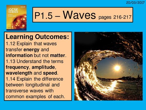 A digital version of the Year 9 Physics P1.5 lesson - "waves"