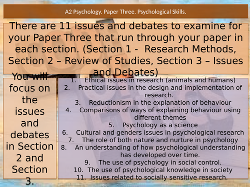 Psychology. Edexcel Paper Three. Issues and Debates. Ethical Issues. Psychological Skills.