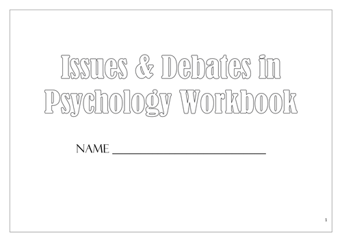 Issues and Debates workbook. New spec Edexcel. Paper Three. A2 Psychology