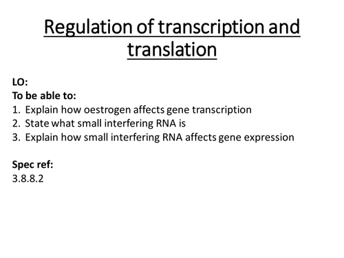 Alevel biology topic 8 regulation of transcription and translation