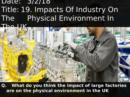 19. Impacts Of Industry On The Physical Environment In The UK