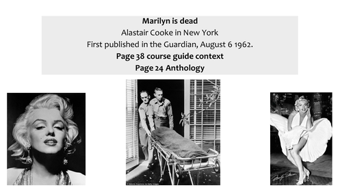 OCR EMC Anthology Alistair Cook- The Death of Marilyn Monroe, 1962