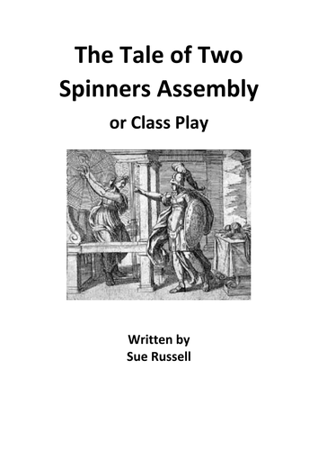 Ancient Greek Myths Tale of Two Spinners Assembly or Class Play