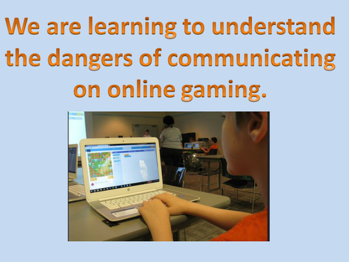 KS2 Online Safety - Online Gaming Communication