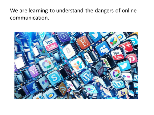KS2 Online Safety - The Dangers of Communicating Online