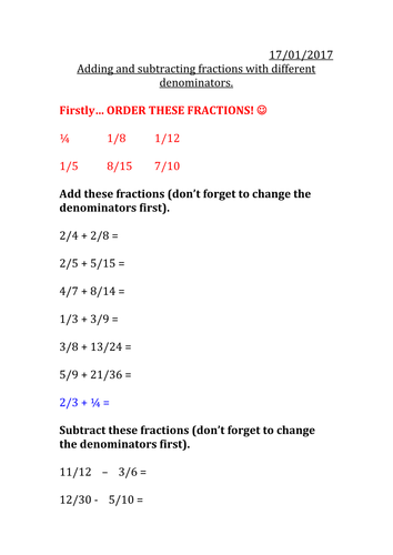 Adding and subtracting fractions with different denominators.