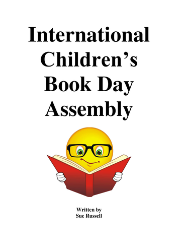 International Children's Book Day Assembly or Class Play
