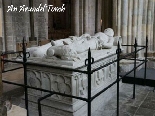 OCR GCSE J352/02 Literature Poetry (Love and Relationships) - 'An Arundel Tomb' by Philip Larkin.