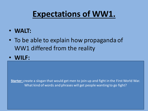 WW1: expectations and recruitment - SOURCES