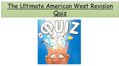 Revision quiz for the American West GCSE topic