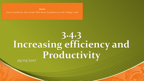 AQA - 3.4.3 - Increasing Efficiency and Productivity - Economies of Scale - Lesson 1