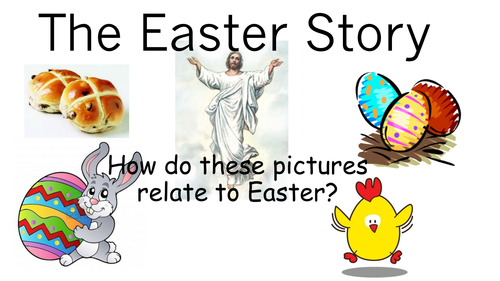 Early Years or Key Stage 1 - Easter Story.