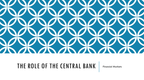 A Level Economics-Role of the Central Bank