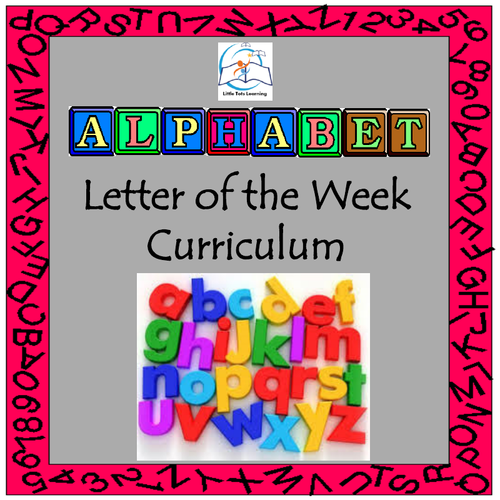 Alphabet Curriculum | Letter of the Week BUNDLE