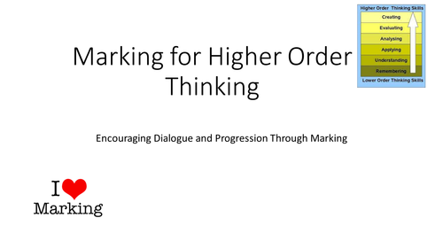 Whole School Training - Marking for Higher Order Thinking
