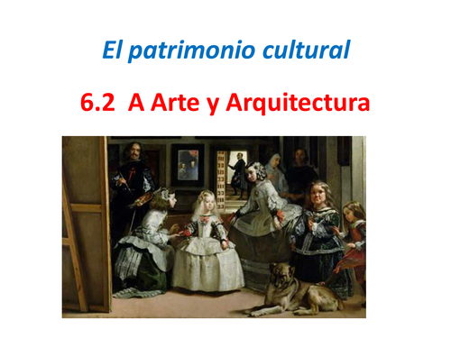 AQA A Level Spanish. Arte y Arquitectura. 6.1A