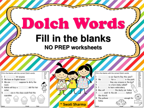 Dolch Words NO PREP Fill In The Blanks Worksheets