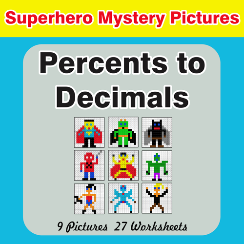 Converting Percents to Decimals - Color-By-Number Superhero Mystery Pictures