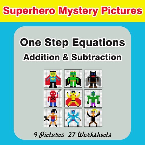 One-Step Equations (Addition & Subtraction) - Superhero Mystery Pictures