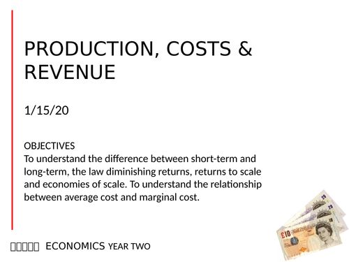 AQA A-level Economics (new spec) 2-03 Production and Cost Theory