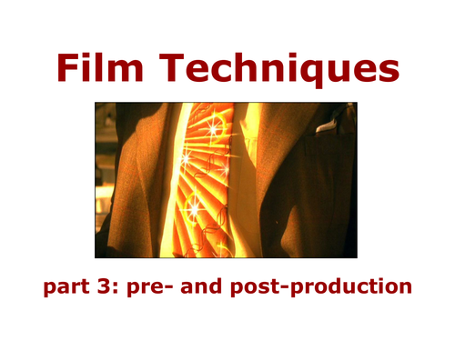 Film Studies  - Film terms and Techniques