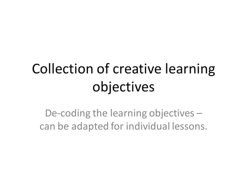 a small sample of creative learning objectives; de-coding using pictures and grids