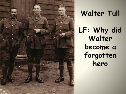 World War 1 - Walter Tull