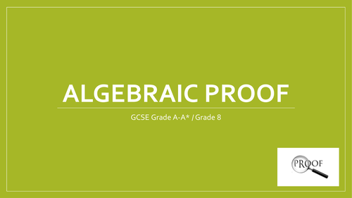 Powerpoint on algebraic proof