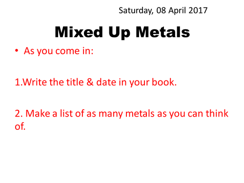 Mixed up Metals - complete lesson