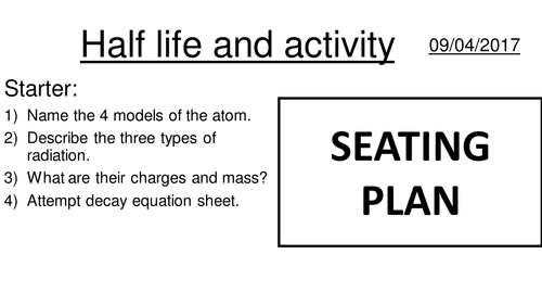 Atomic structure 3 - Half life and activity